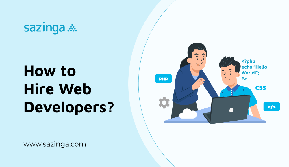 How To Hire Web Developers